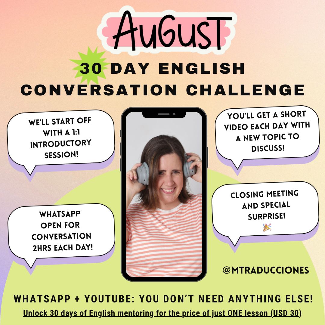 30 Day English Conversation Challenge 30 Day English Conversation Challenge by Maria Teresa Toro - MTraducciones.com
